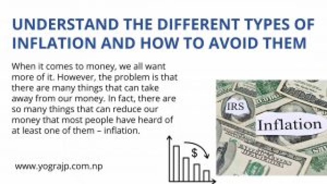 Understand the Different Types of Inflation and How to Avoid Them