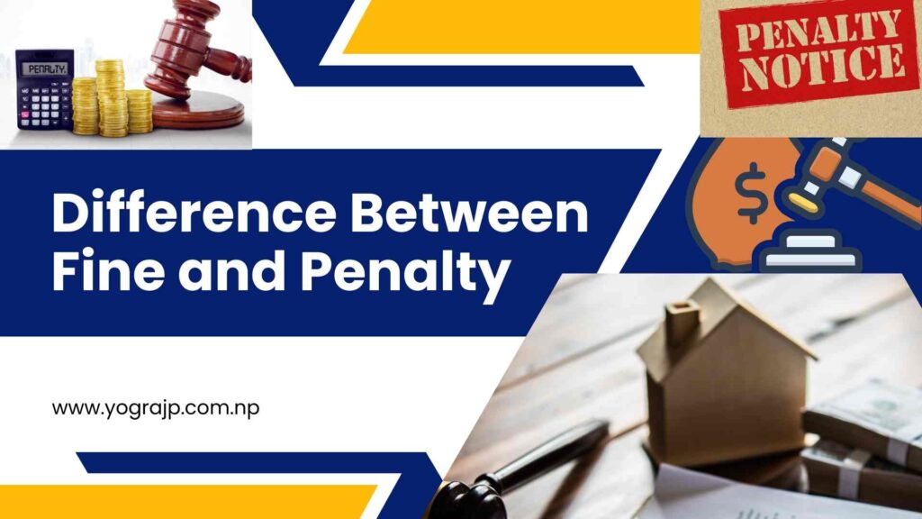 Difference Between Fine and Penalty
